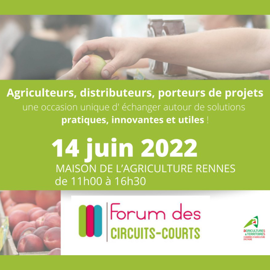 Forum des circuits courts organisé par la Chambre d'Agriculture de Bretagne
